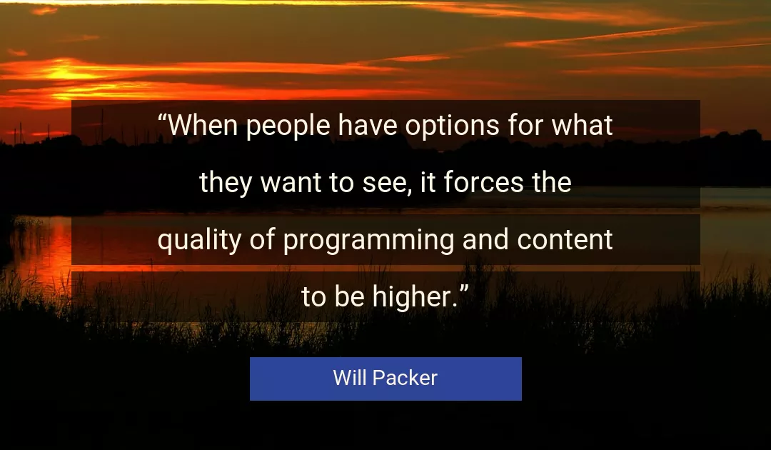 Quote About People By Will Packer