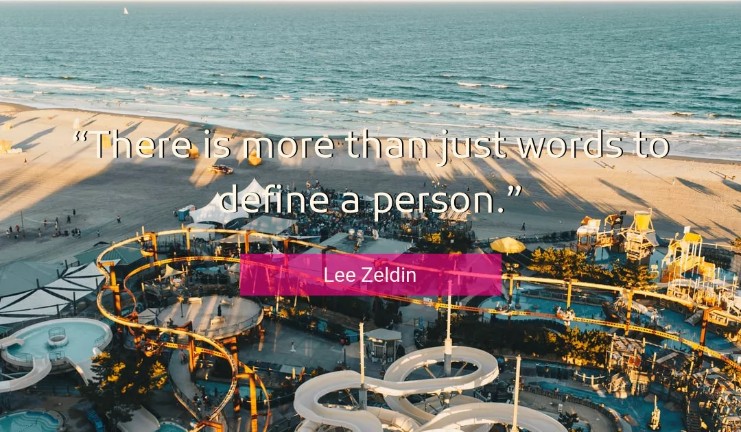 Quote About Words By Lee Zeldin