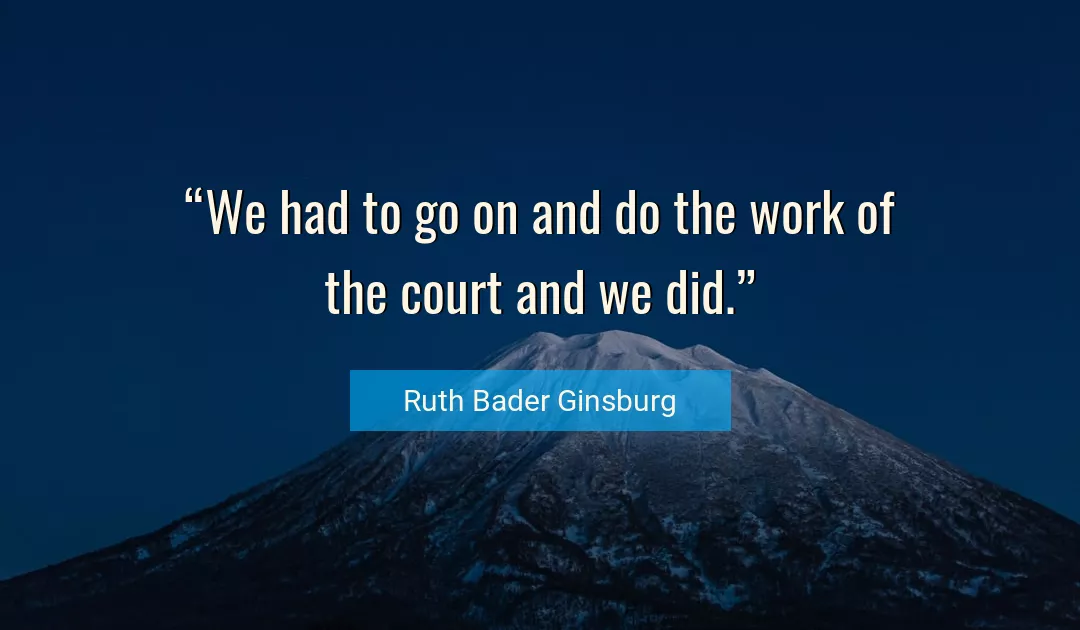 Quote About Work By Ruth Bader Ginsburg