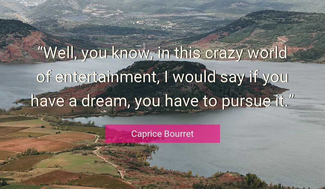 Quote About You By Caprice Bourret