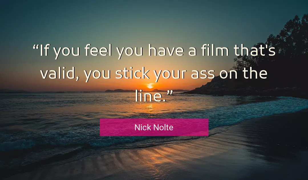Quote About You By Nick Nolte