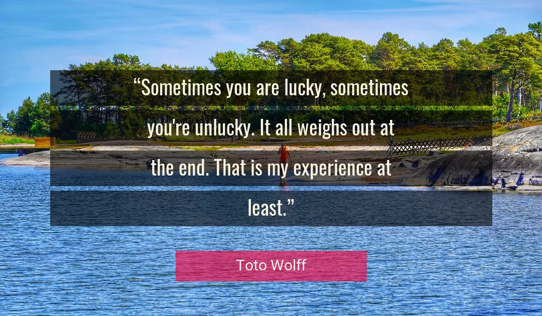 Quote About You By Toto Wolff