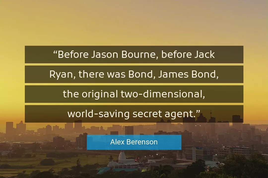 Quote About Bond By Alex Berenson