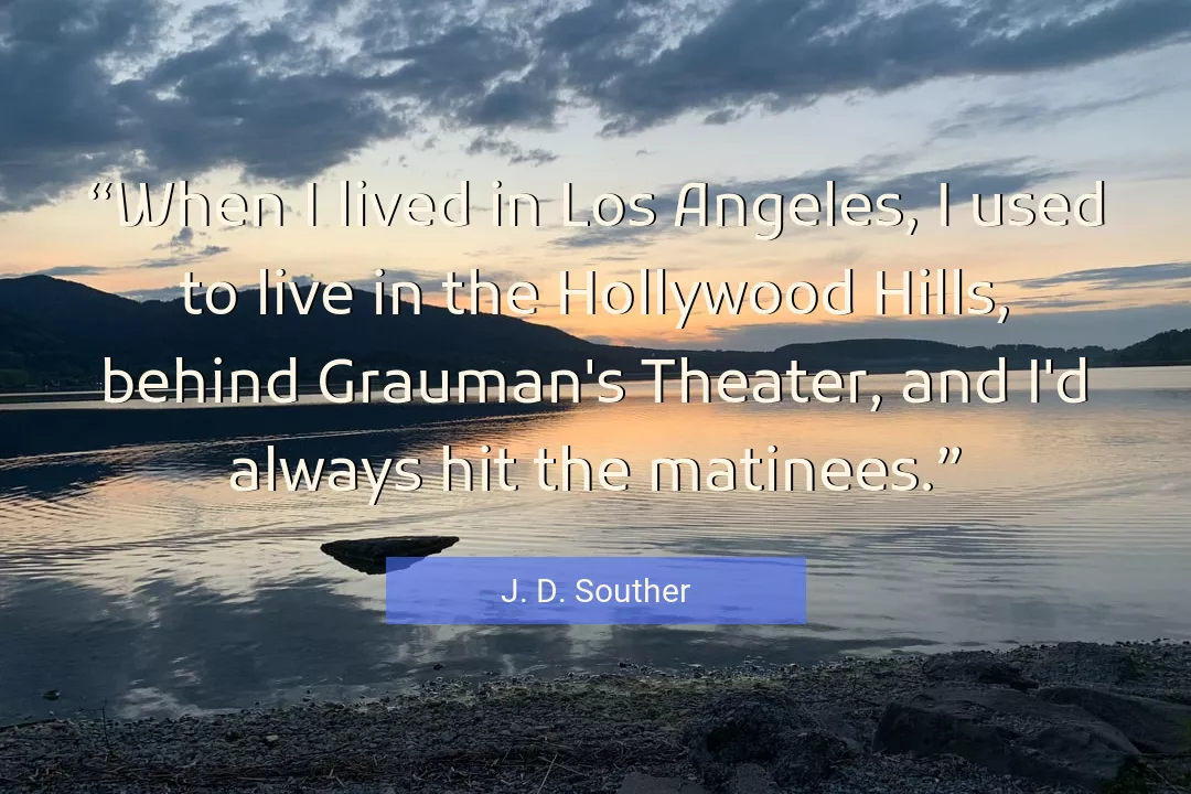 Quote About Always By J. D. Souther