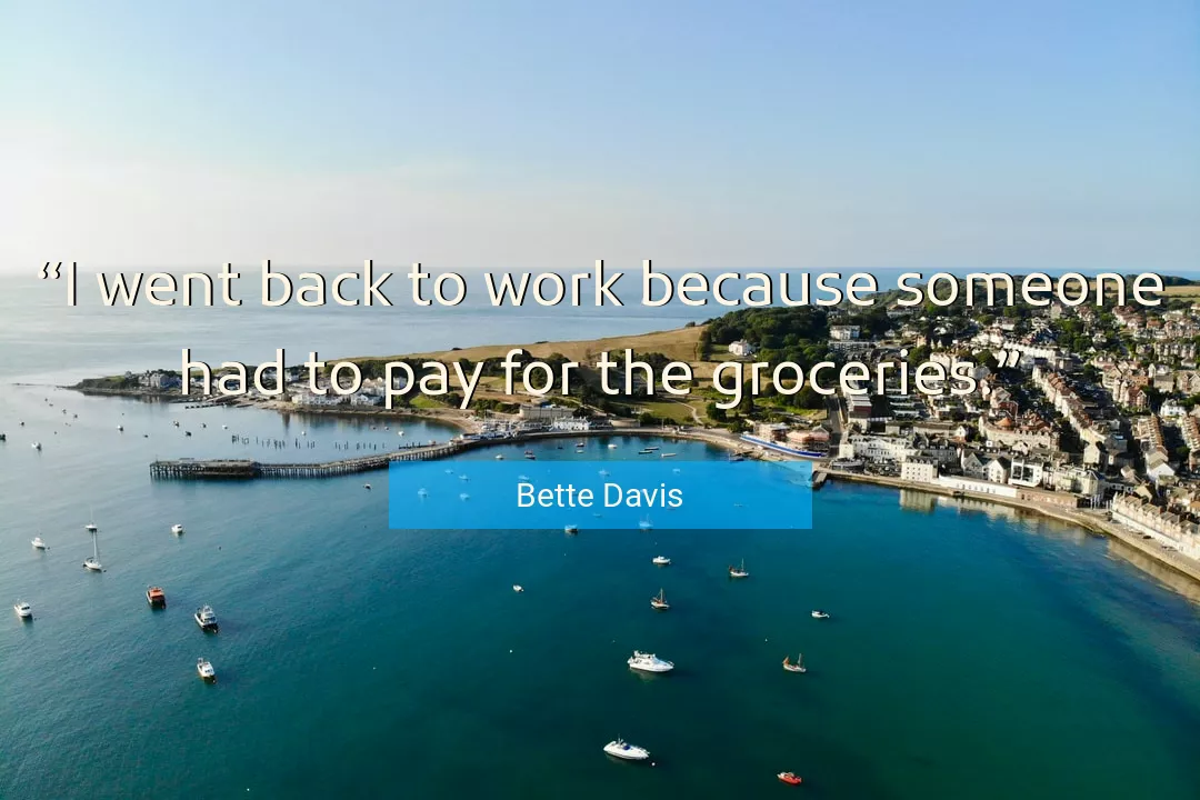 Quote About Work By Bette Davis