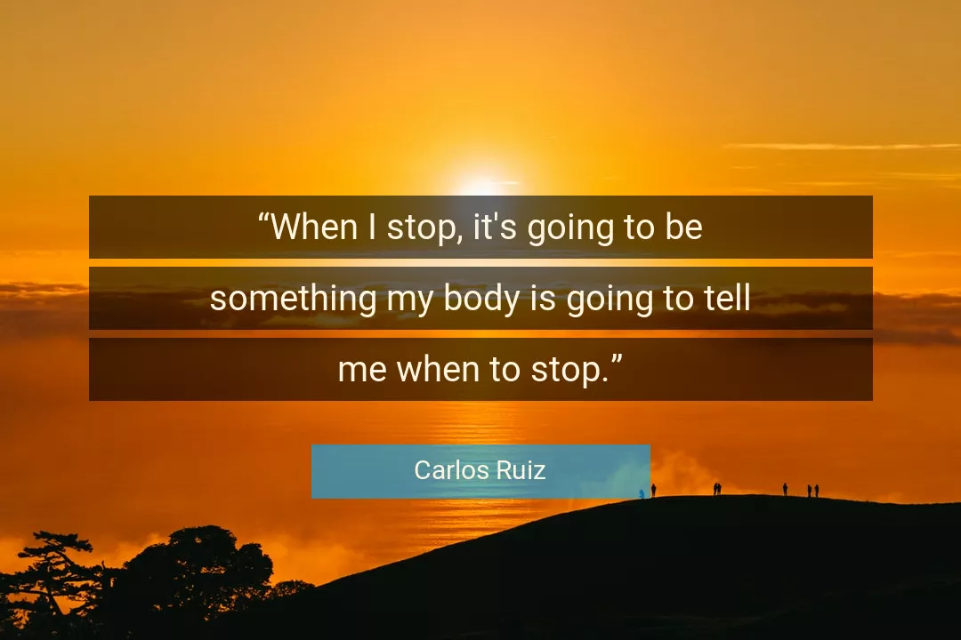 Quote About Me By Carlos Ruiz