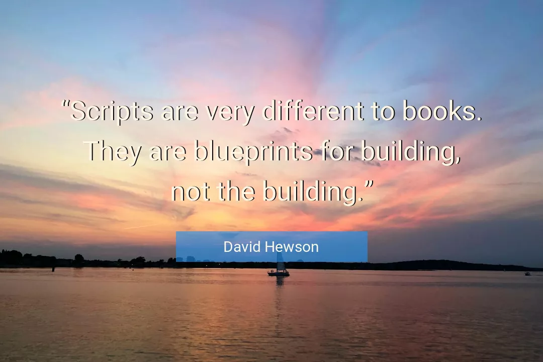 Quote About Building By David Hewson