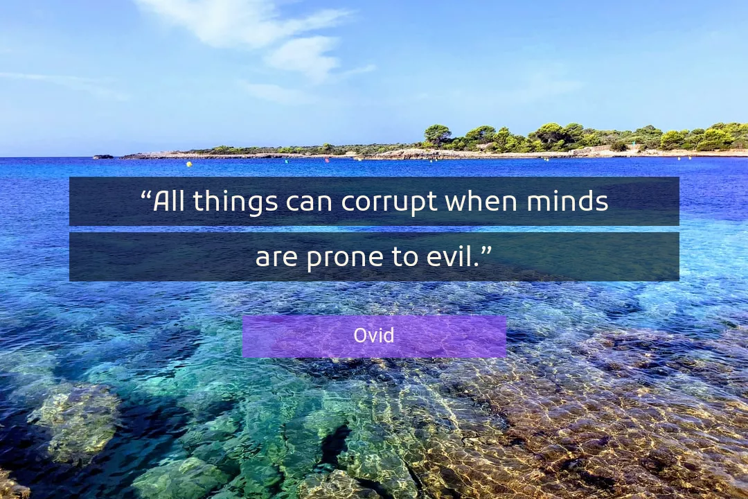 Quote About Evil By Ovid