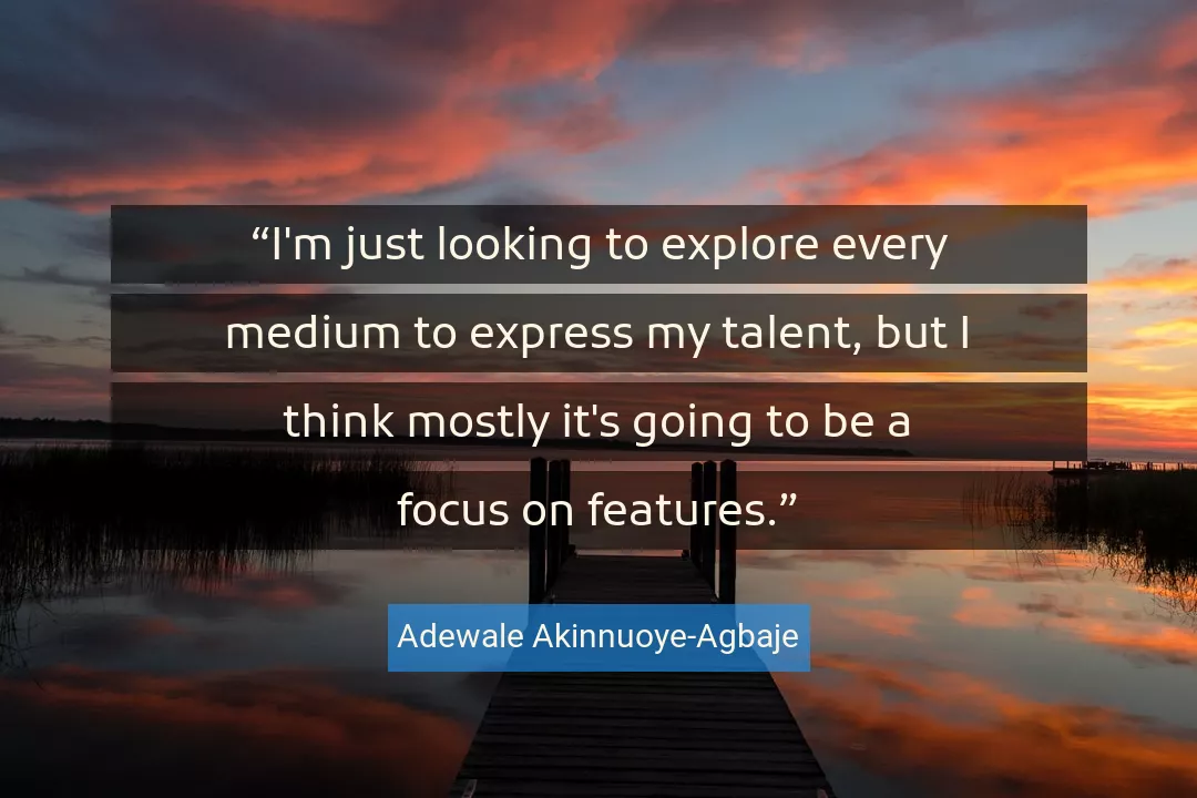 Quote About Focus By Adewale Akinnuoye-Agbaje