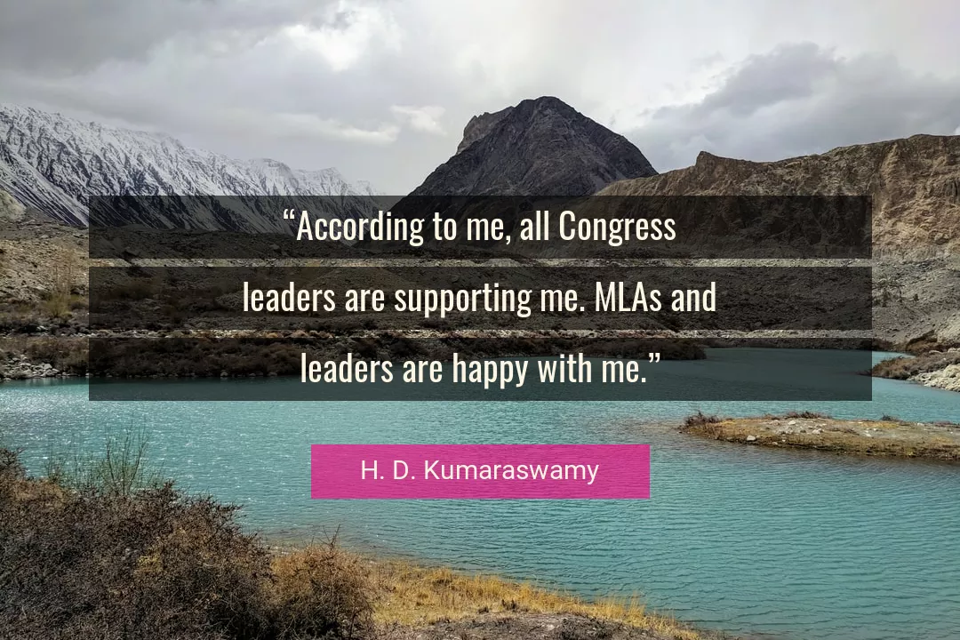 Quote About Me By H. D. Kumaraswamy