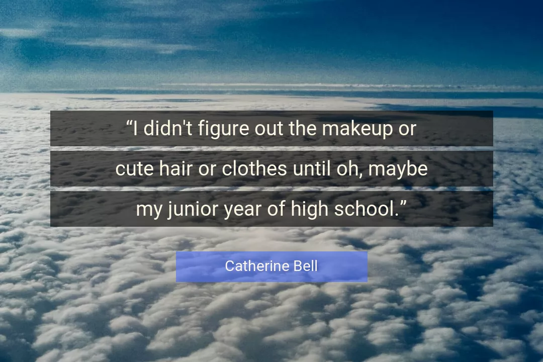 Quote About Hair By Catherine Bell