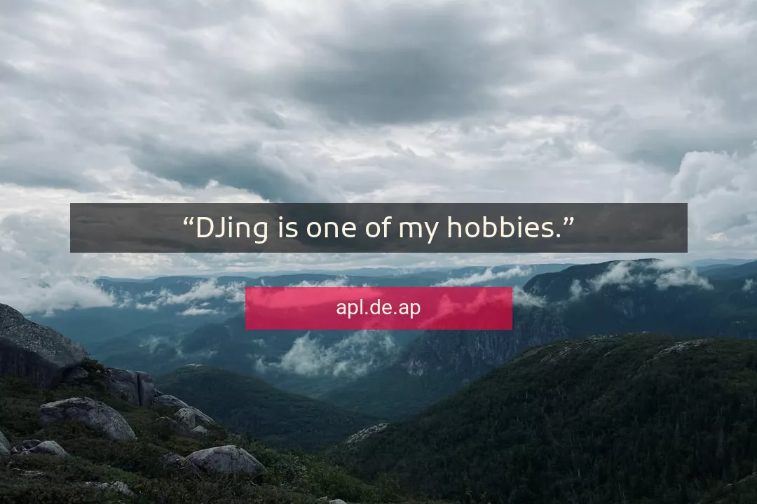 Quote About Hobbies By apl.de.ap