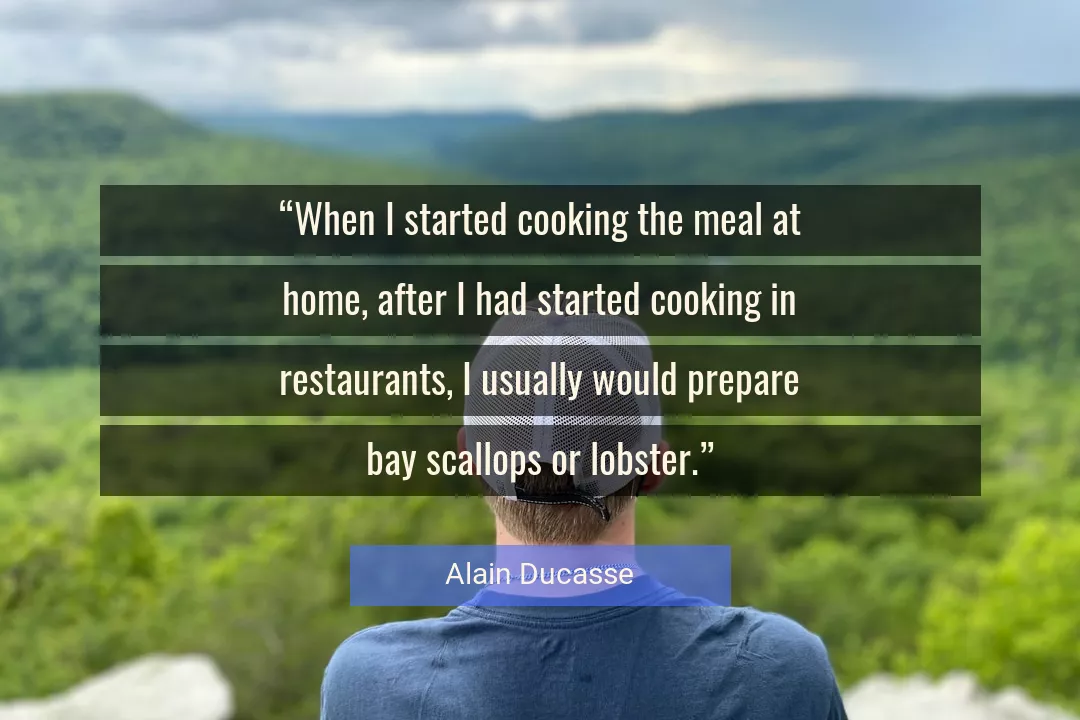 Quote About Home By Alain Ducasse