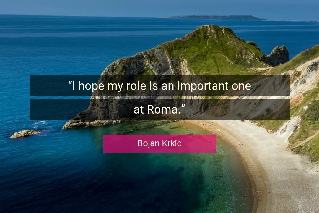 Quote About Hope By Bojan Krkic