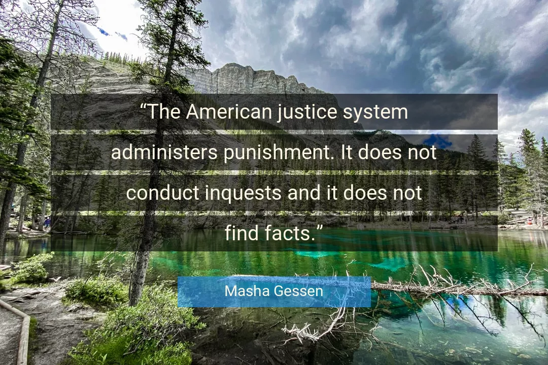 Quote About Justice By Masha Gessen