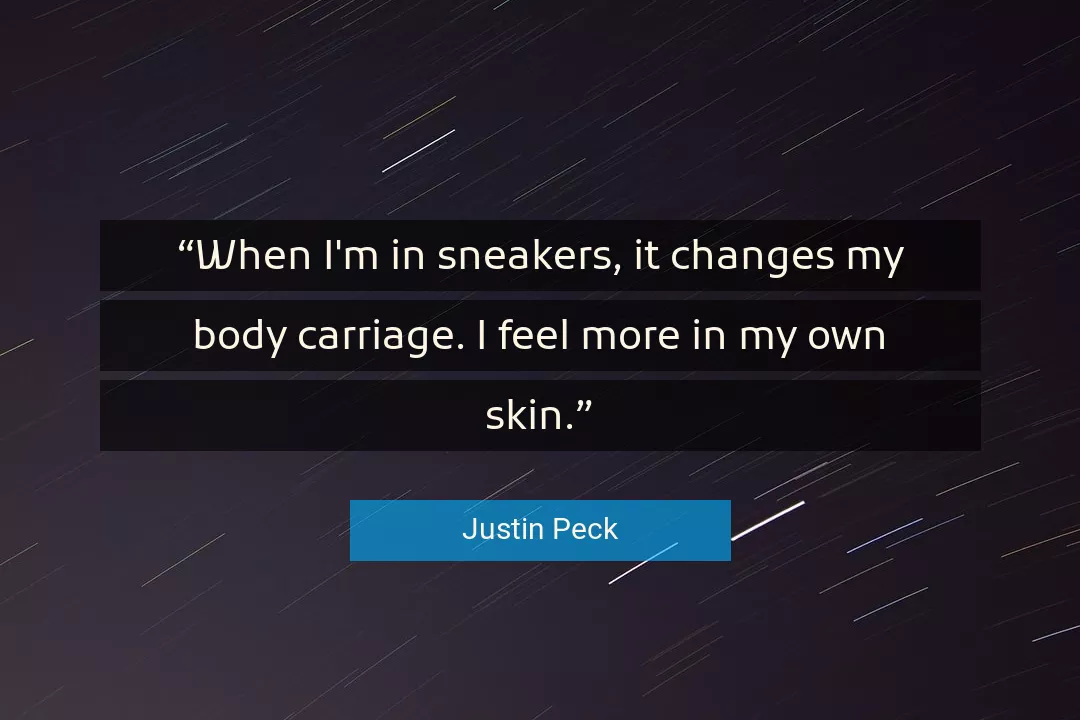 Quote About Skin By Justin Peck