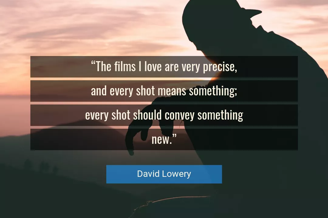 Quote About Love By David Lowery