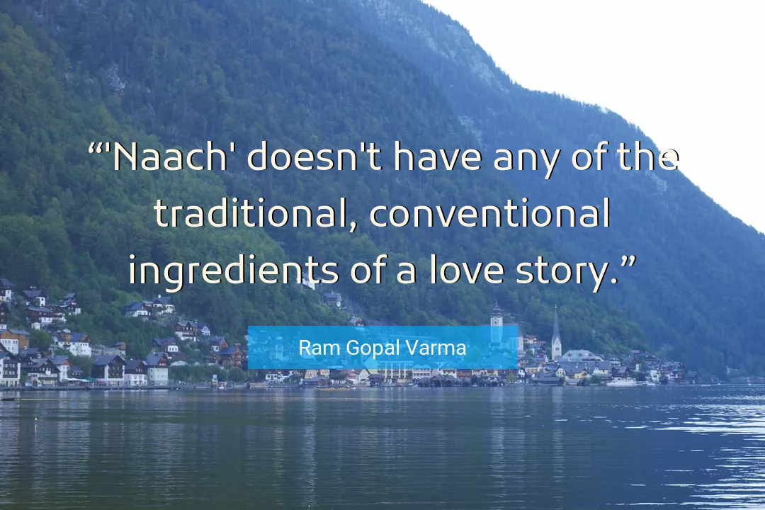 Quote About Love By Ram Gopal Varma