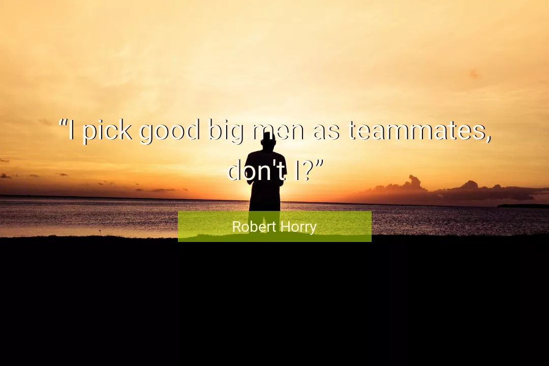 Quote About Good By Robert Horry
