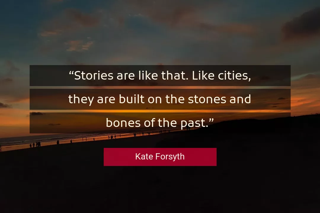 Quote About Past By Kate Forsyth