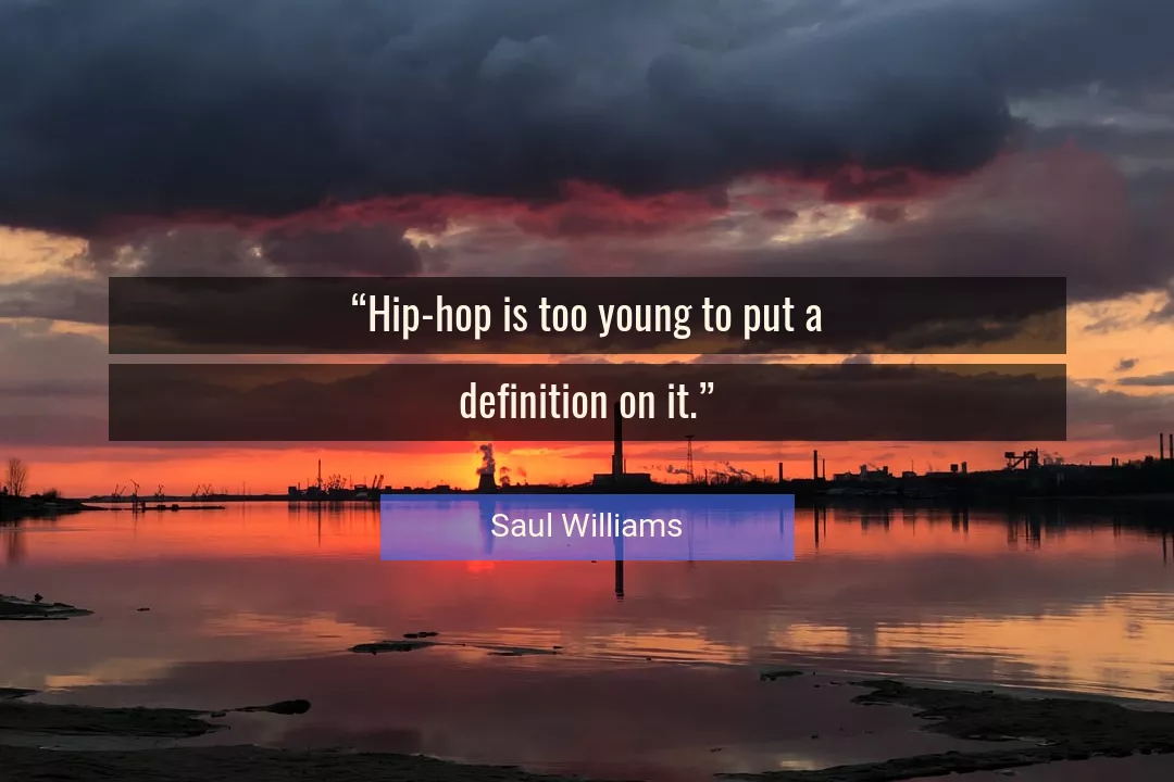 Quote About Young By Saul Williams