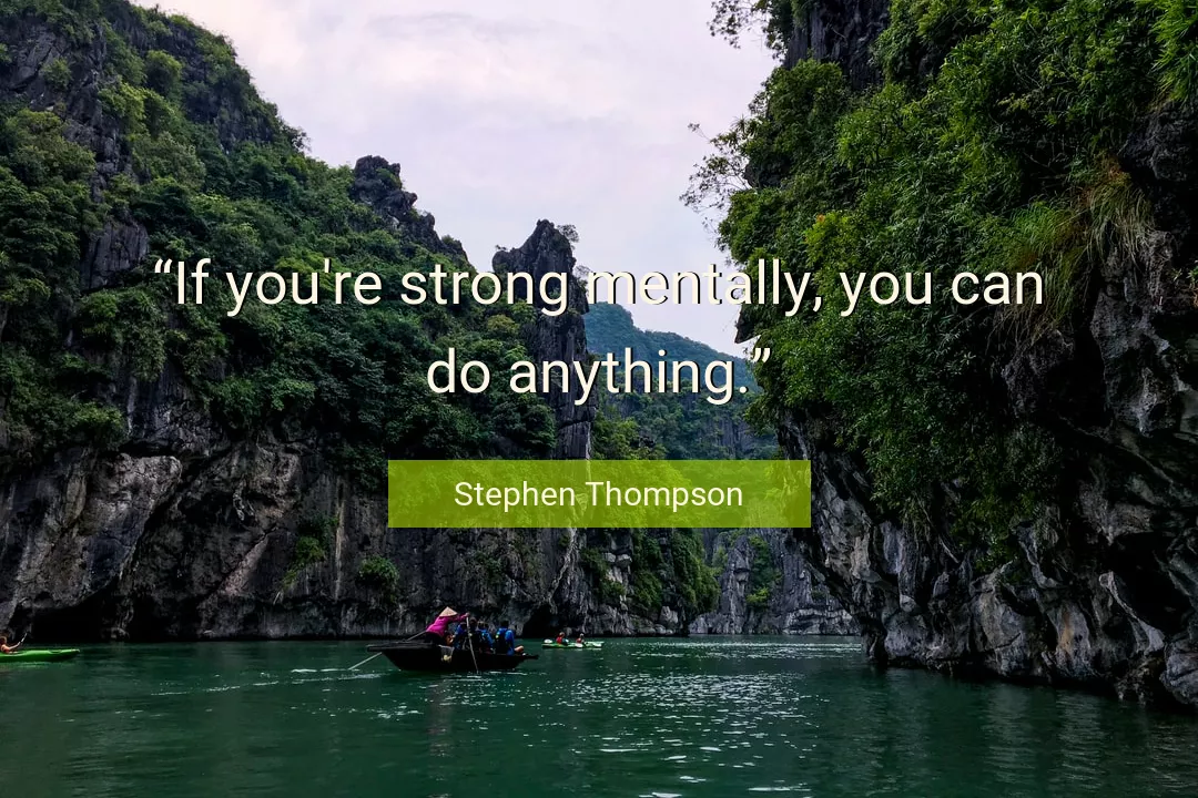 Quote About You By Stephen Thompson