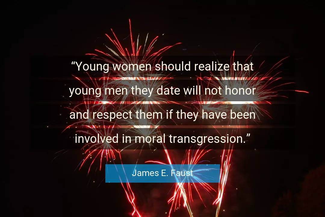 Quote About Women By James E. Faust