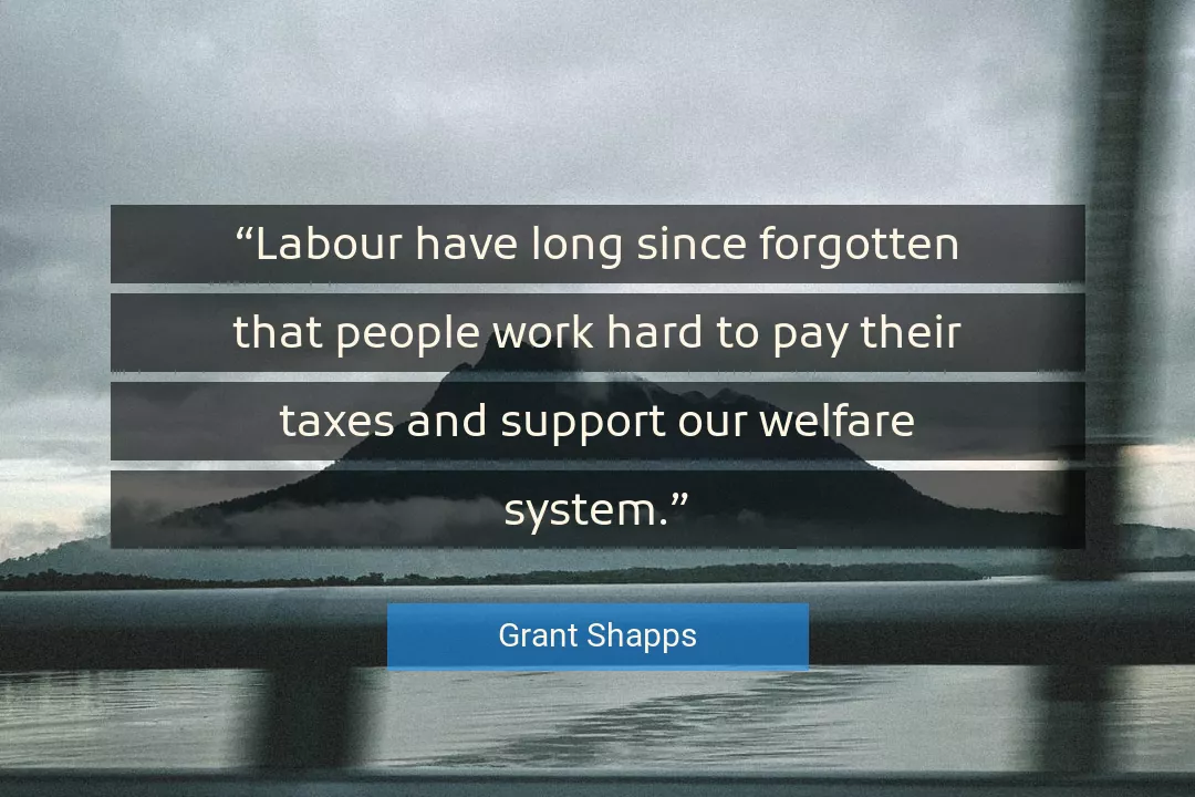 Quote About Work By Grant Shapps