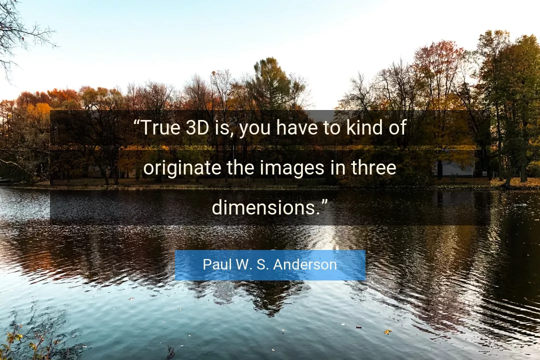 Quote About You By Paul W. S. Anderson