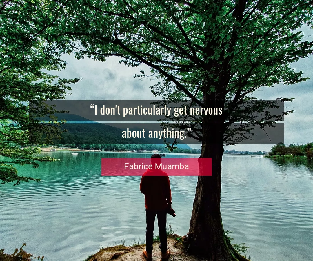 Quote About Anything By Fabrice Muamba