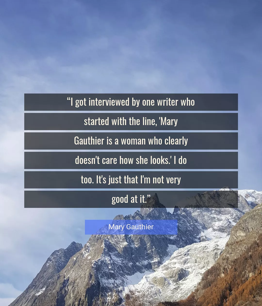 Quote About Good By Mary Gauthier
