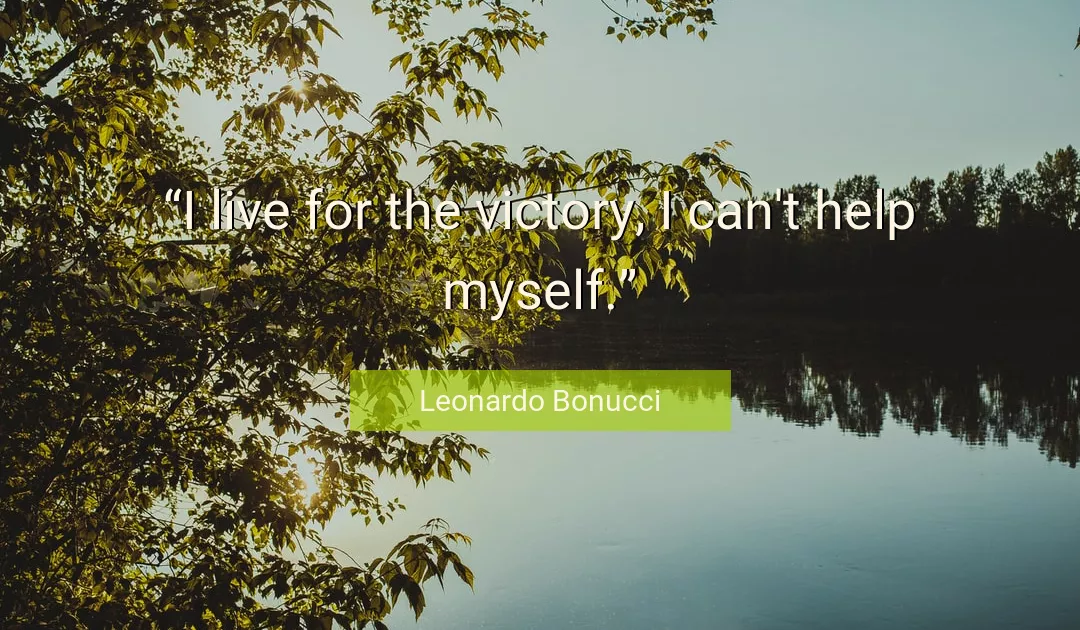 Quote About Myself By Leonardo Bonucci
