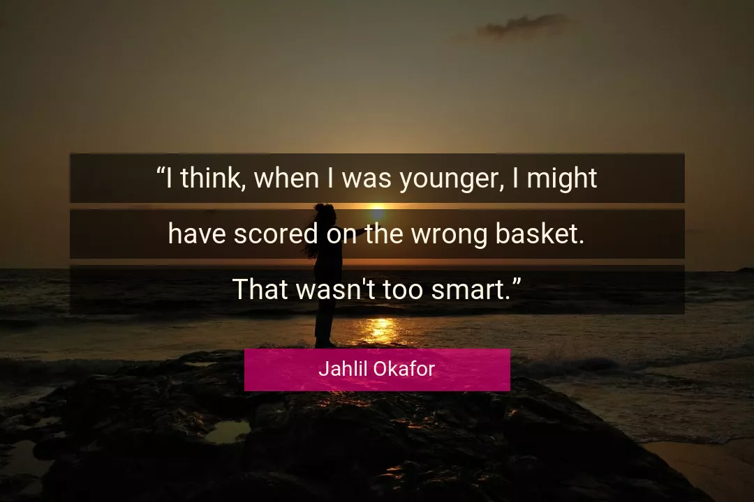 Quote About Smart By Jahlil Okafor