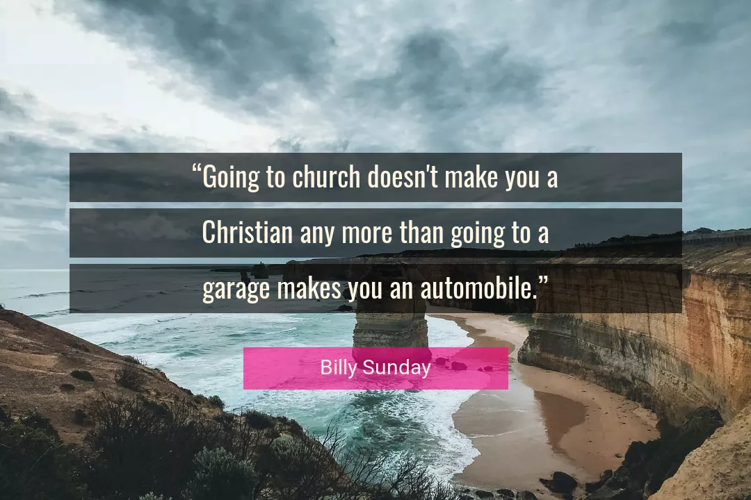 Quote About You By Billy Sunday