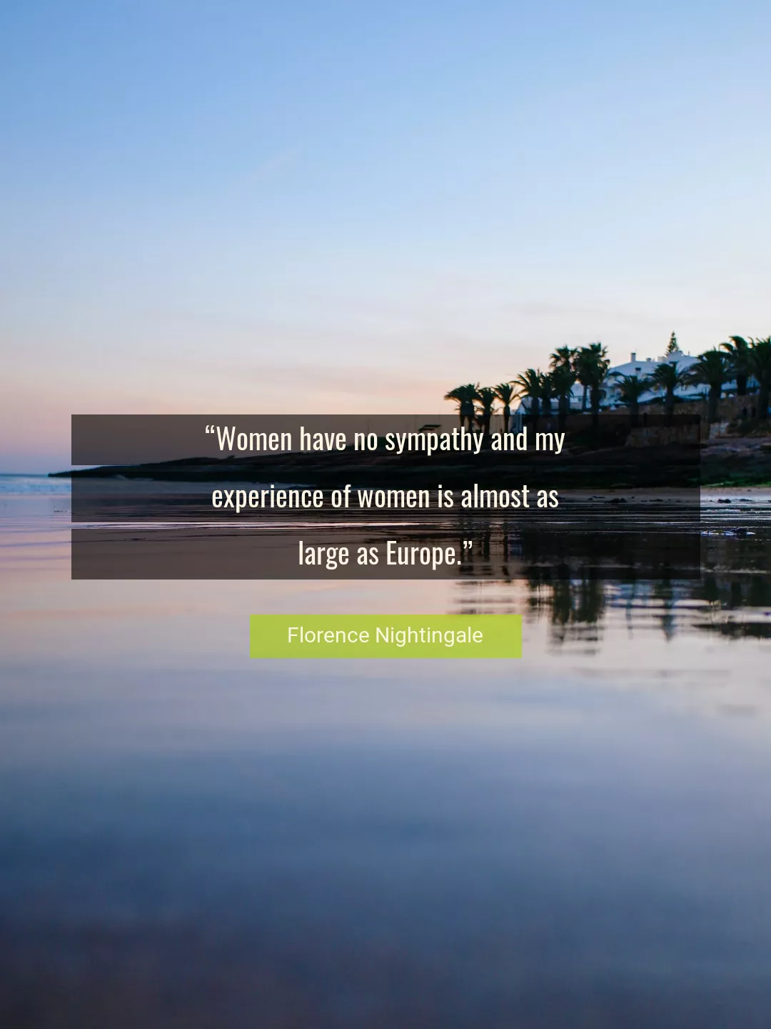 Quote About Women By Florence Nightingale