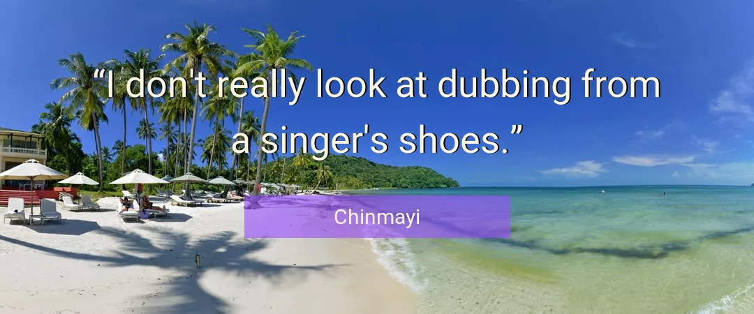 Quote About Look By Chinmayi
