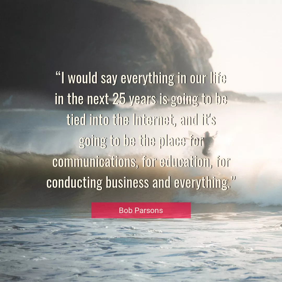 Quote About Life By Bob Parsons