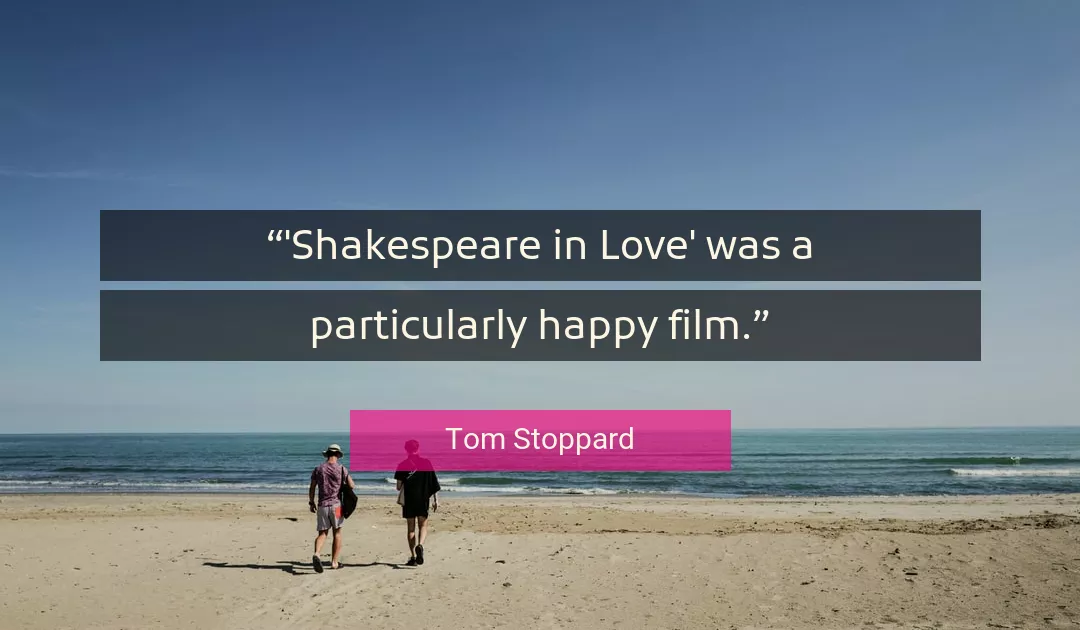 Quote About Love By Tom Stoppard