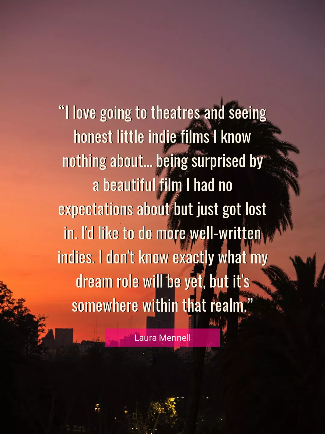 Quote About Love By Laura Mennell