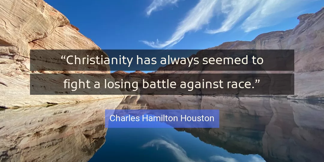 Quote About Fight By Charles Hamilton Houston