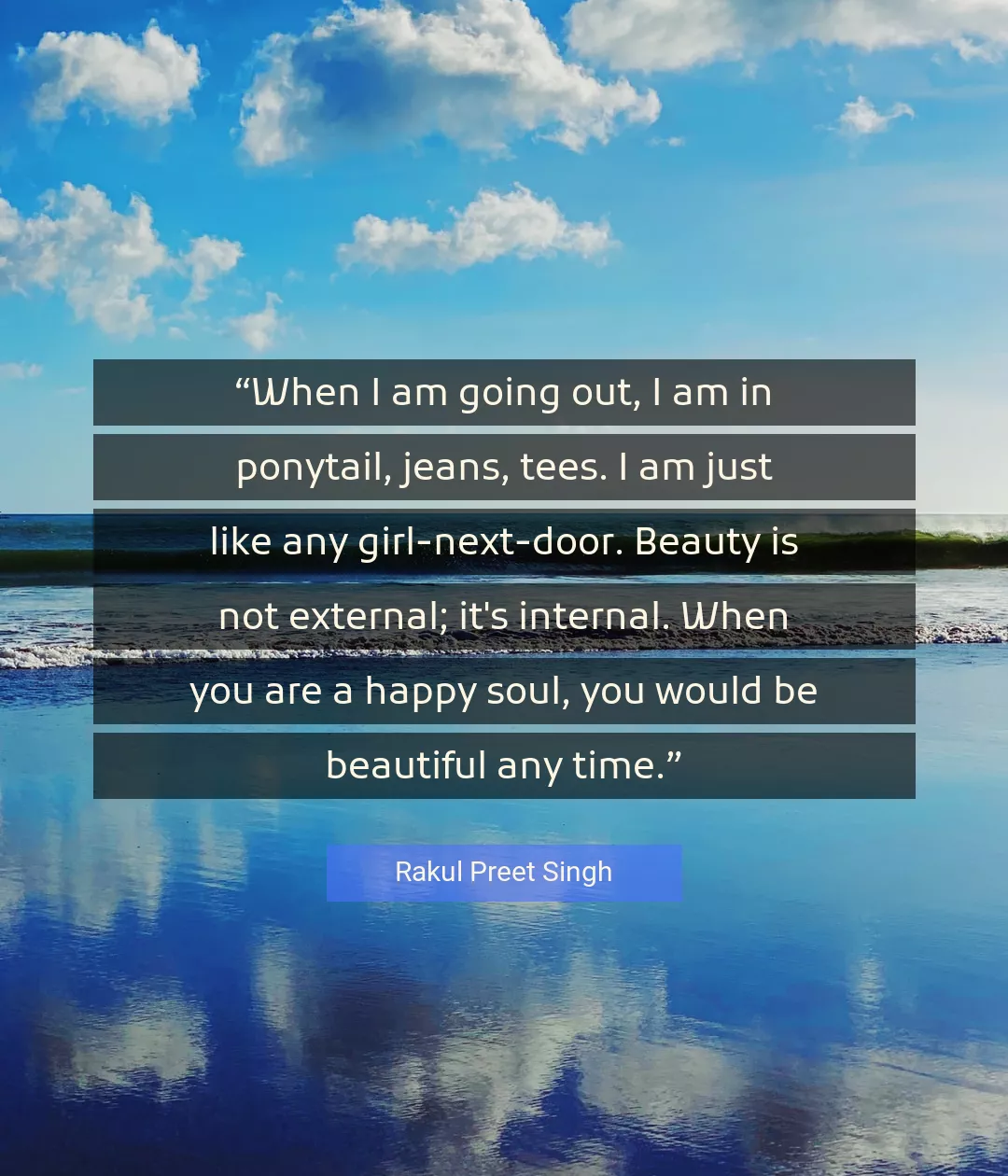 Quote About Beauty By Rakul Preet Singh