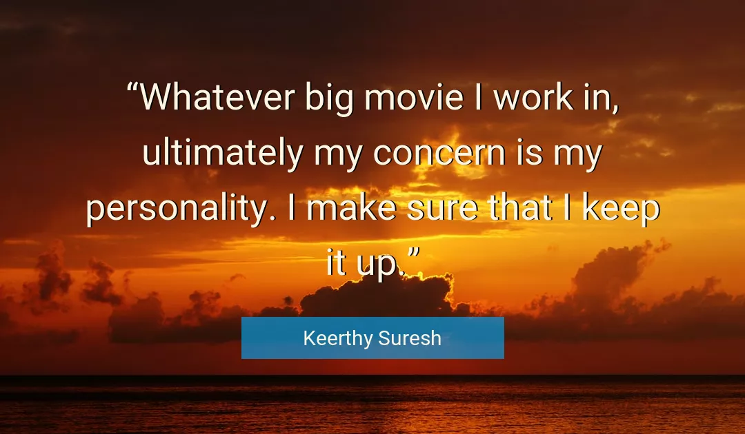 Quote About Work By Keerthy Suresh