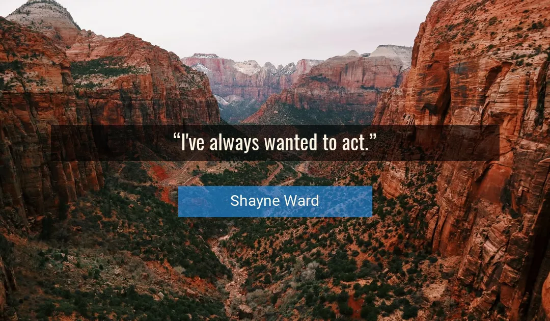 Quote About Always By Shayne Ward