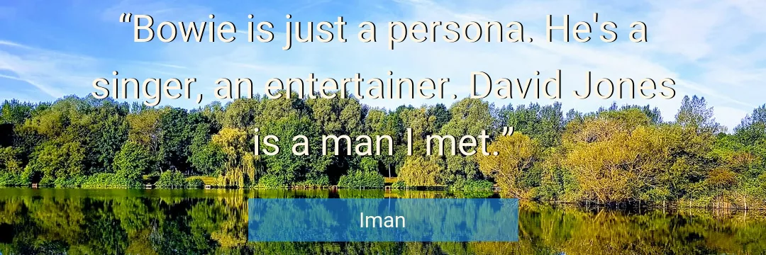 Quote About Man By Iman