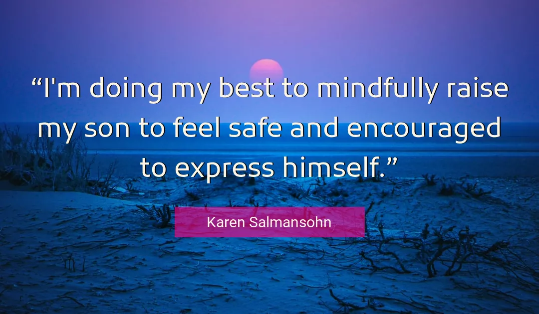 Quote About Best By Karen Salmansohn