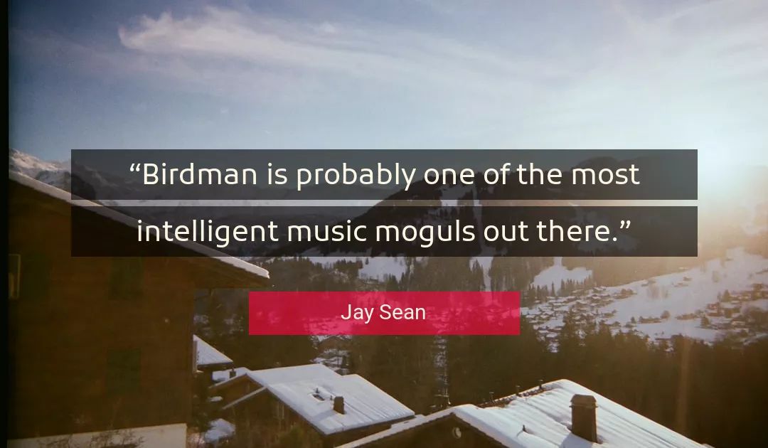 Quote About Music By Jay Sean