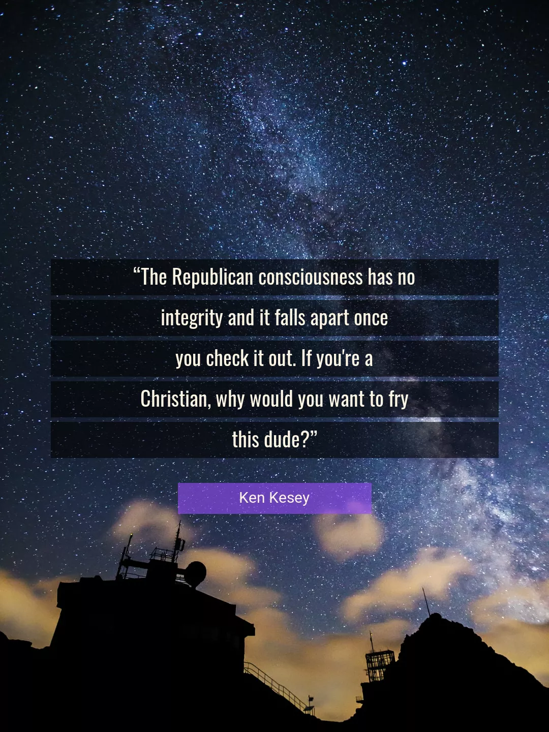 Quote About You By Ken Kesey