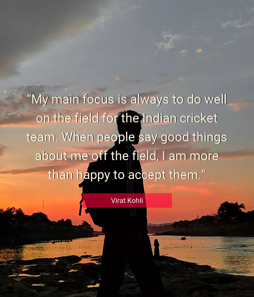 Quote About Good By Virat Kohli