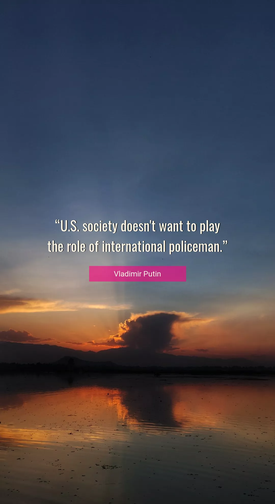 Quote About Society By Vladimir Putin