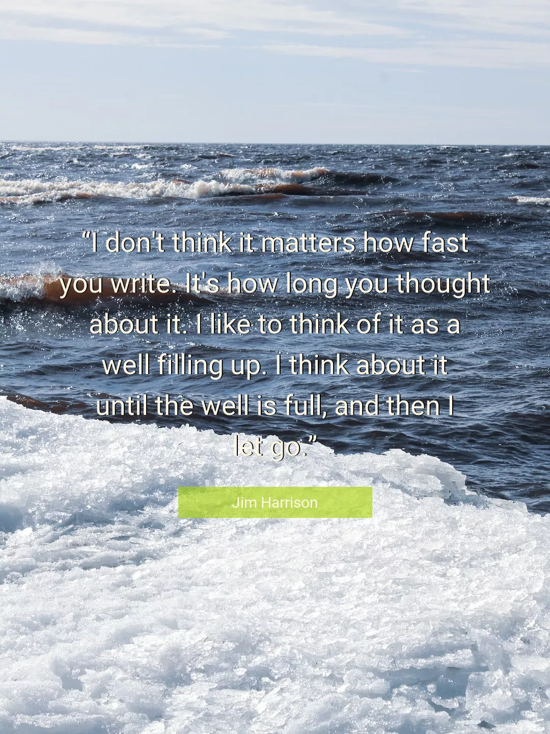 Quote About You By Jim Harrison